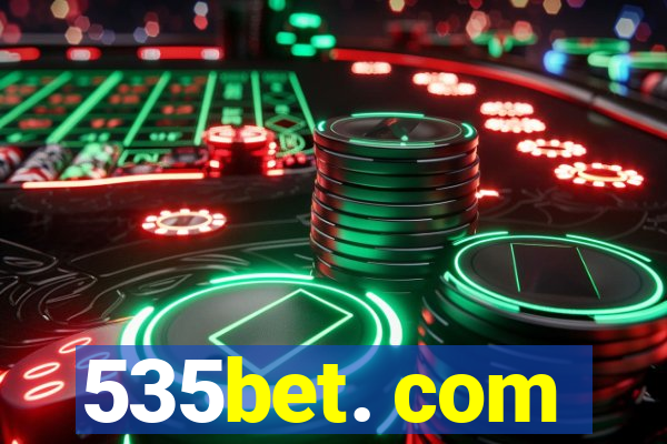 535bet. com